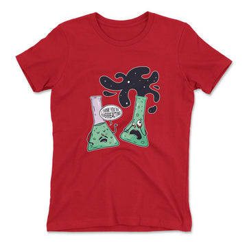 I Think You're Overreacting Womens T-Shirt in Red color